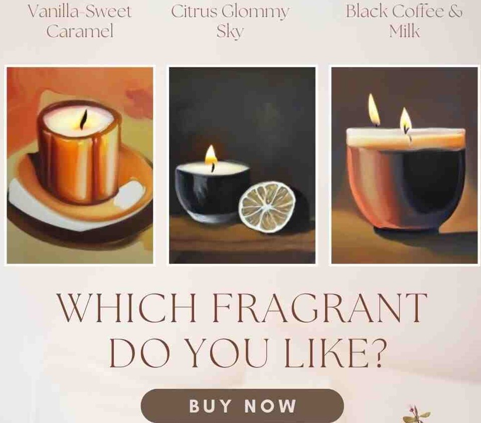 Experience Aromatherapy Delights with Fragrant Candles: Vanilla-Sweet Caramel, Citrus Glommy Sky, and Black Coffee & Milk.