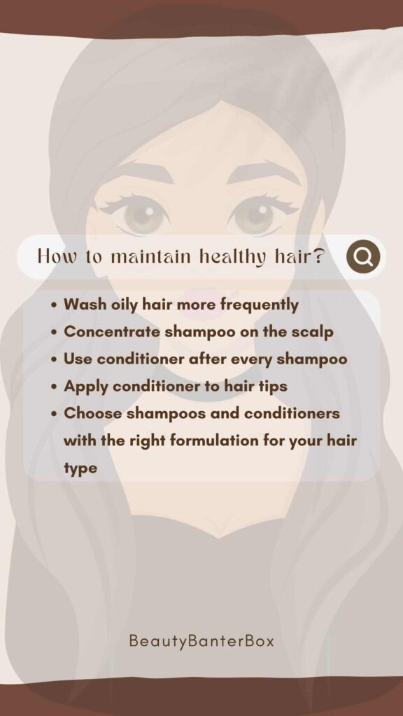 How to Maintain Healthy Hair - Expert Hair Care Tips.