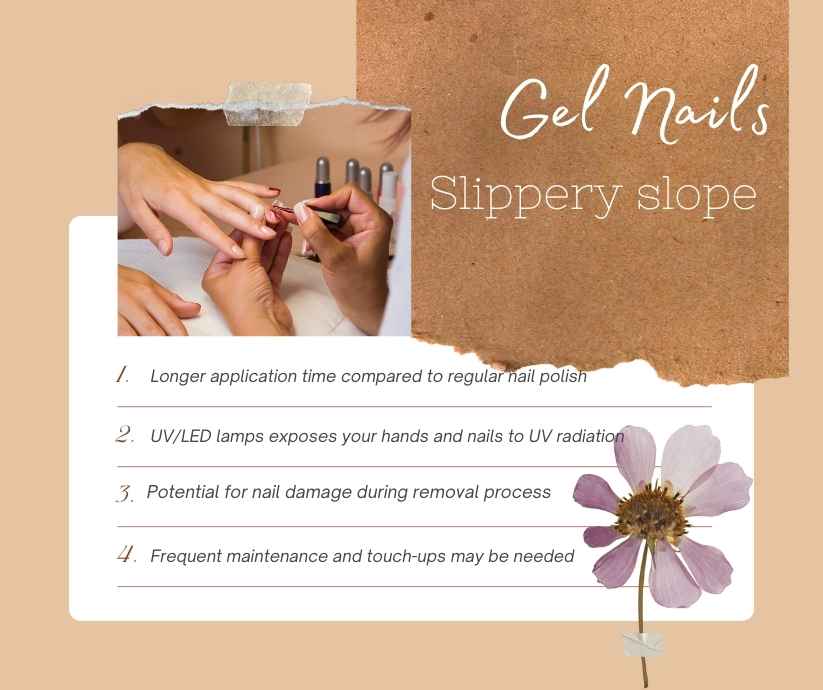Drawbacks of gel nails, including potential nail damage during the removal process, longer application time, the need for UV or LED lamps for curing, and the requirement for frequent salon visits for maintenance.