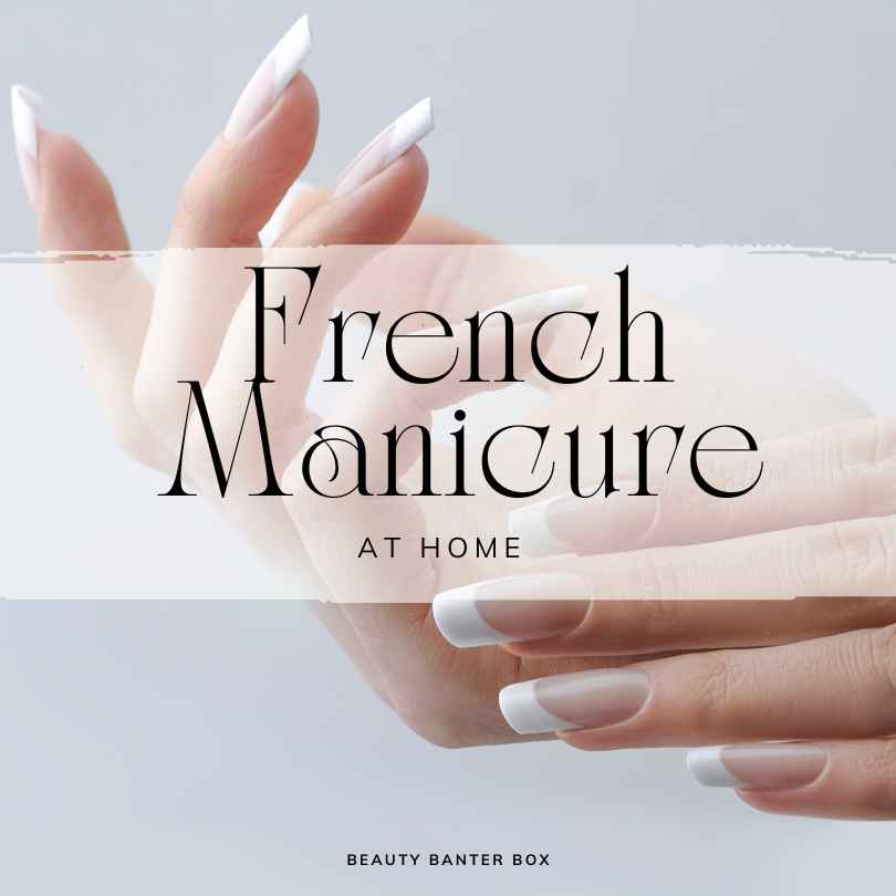 French Manicure: Elegant Hands with Timeless Style