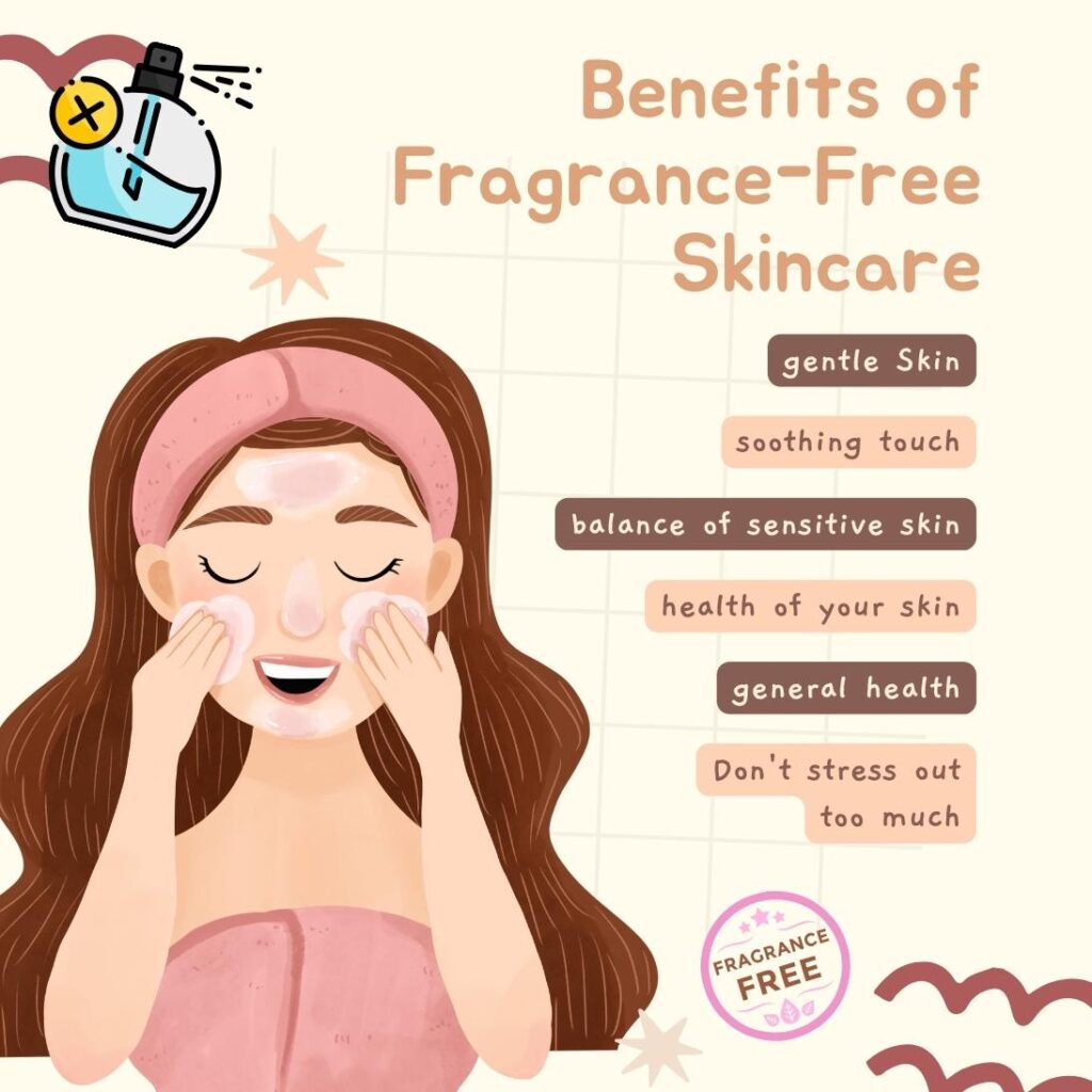 Benefits of Fragrance Free Skincare Products